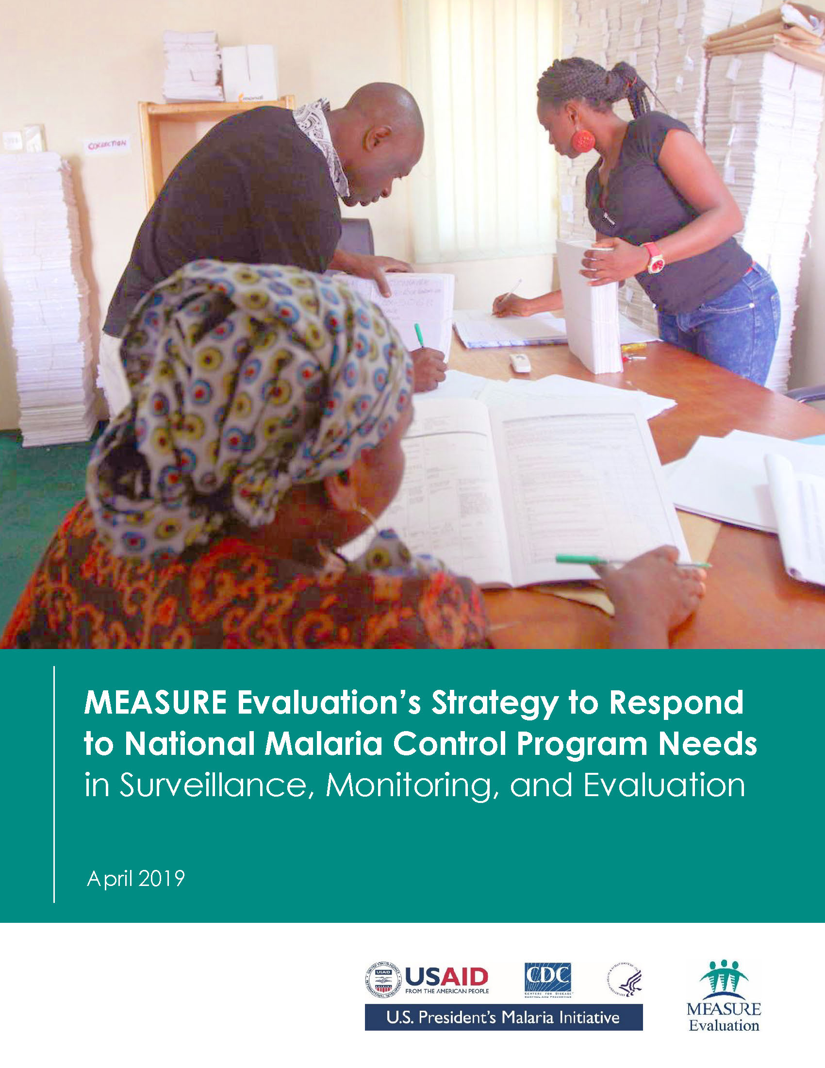 MEASURE Evaluations Strategy to Respond to National Malaria Control Program Needs in Surveillance