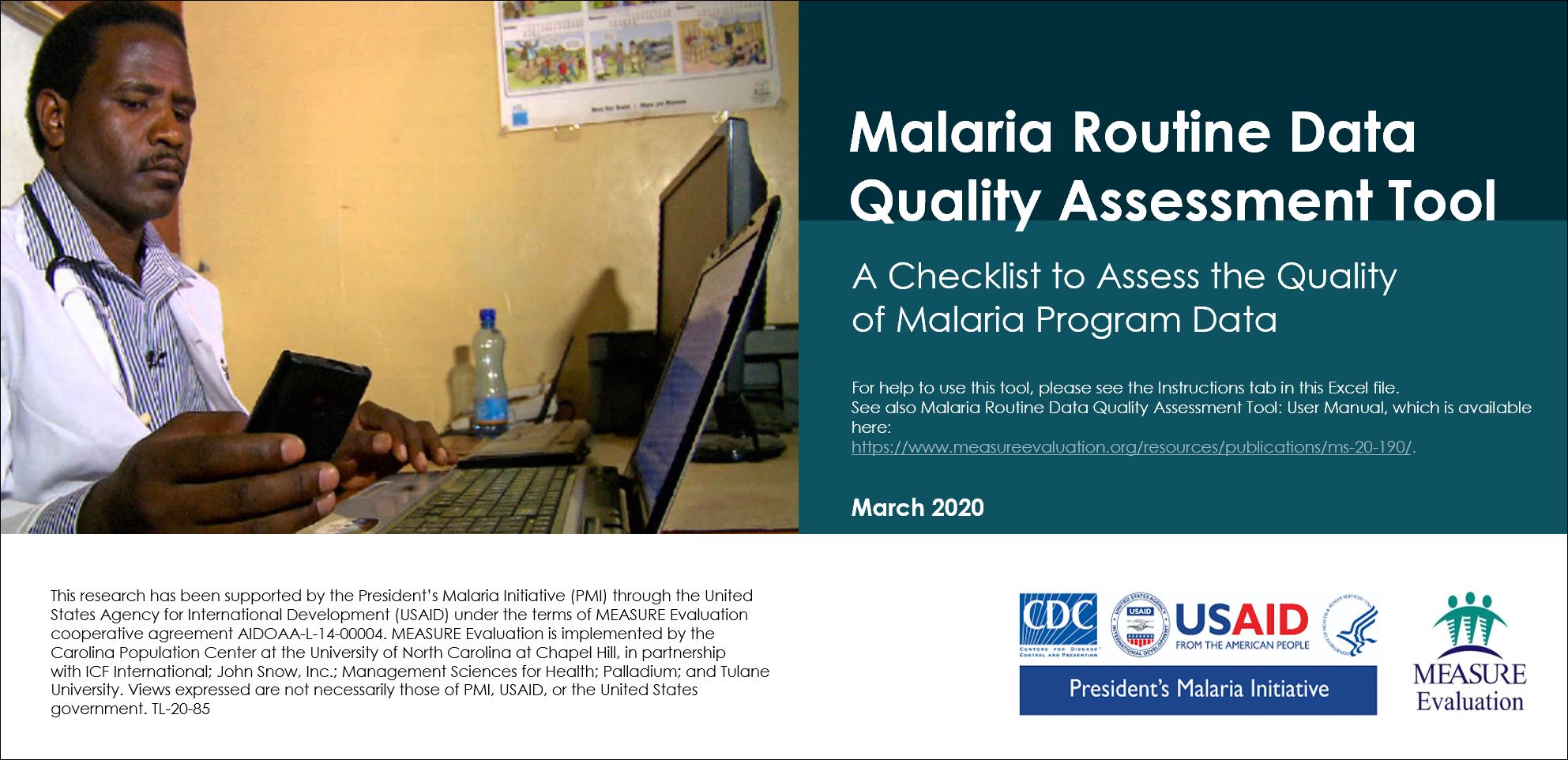 Malaria Routine Data Quality Assessment Tool: A Checklist to Assess the Quality of Malaria Program Data