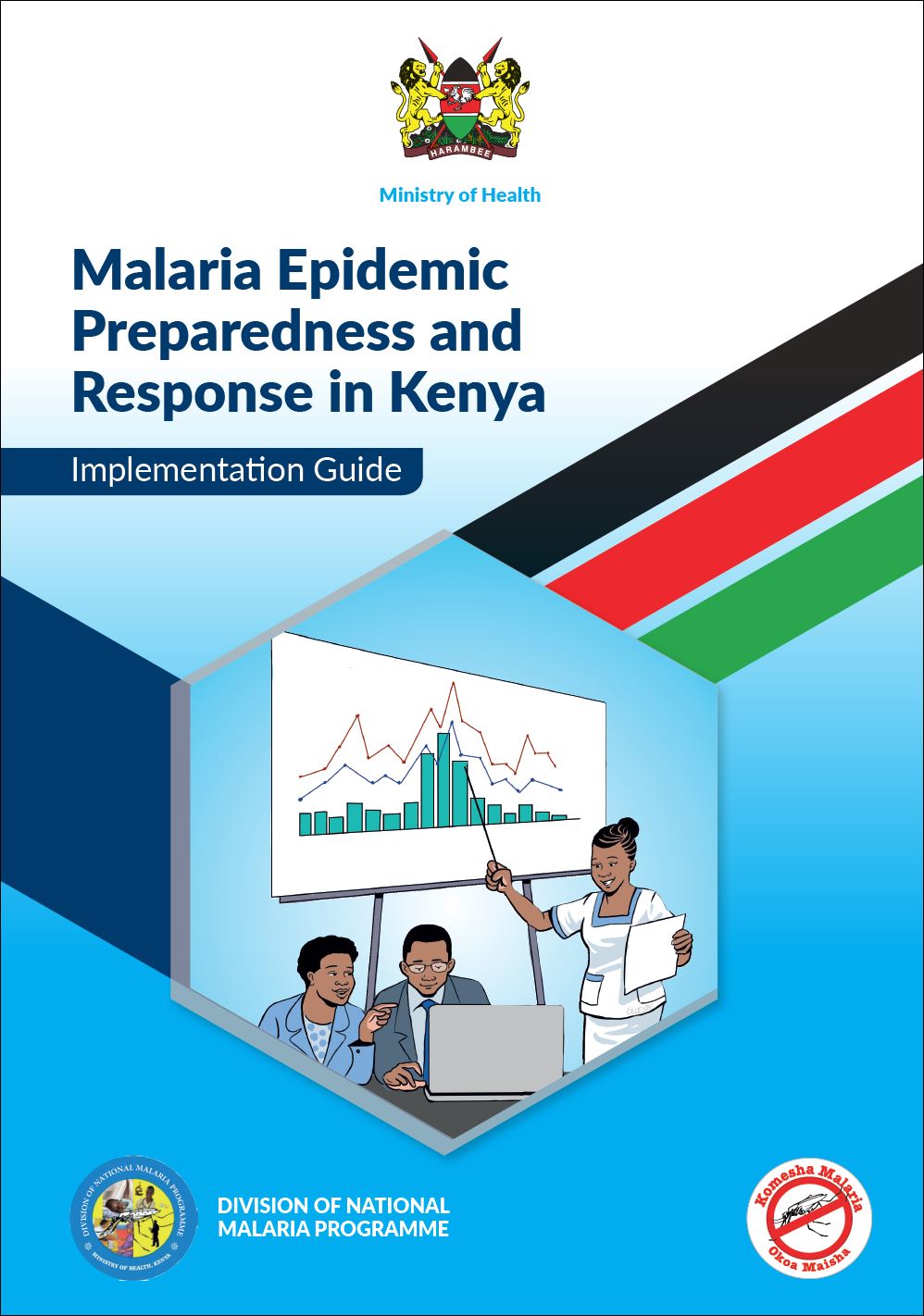 Malaria Epidemic Preparedness and Response in Kenya: Implementation Guide
